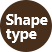 Shape Type